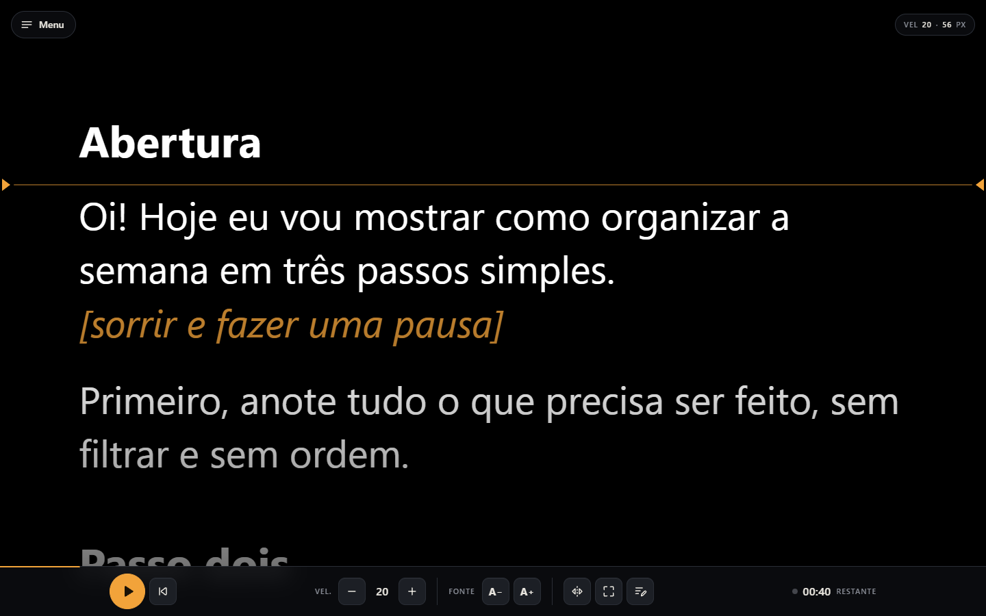 Interface atual do teleprompter, com o roteiro de exemplo pausado na linha de leitura.